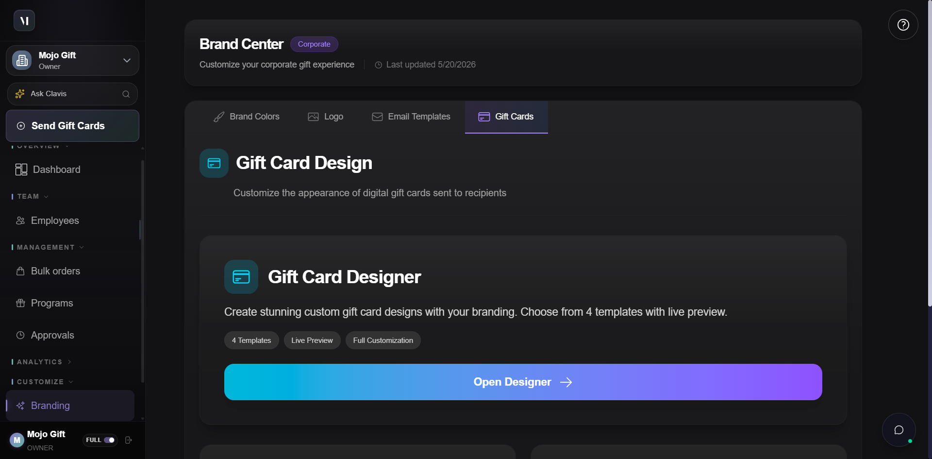 Brand Center Gift Cards tab. Header card titled Gift Card Designer with description Create stunning custom gift card designs with your branding. Choose from 4 templates with live preview. Three tag pills: 4 Templates, Live Preview, Full Customization, plus Open Designer button. Below, two info cards. Designer Features lists: Choose from 4 pre-designed templates, Customize colors borders and backgrounds, Adjust text styles and logo placement, Live preview of your design changes. Available Templates lists: Classic Traditional elegant design, Modern Contemporary bold style, Minimal Clean and simple, Premium Luxury gradient design.