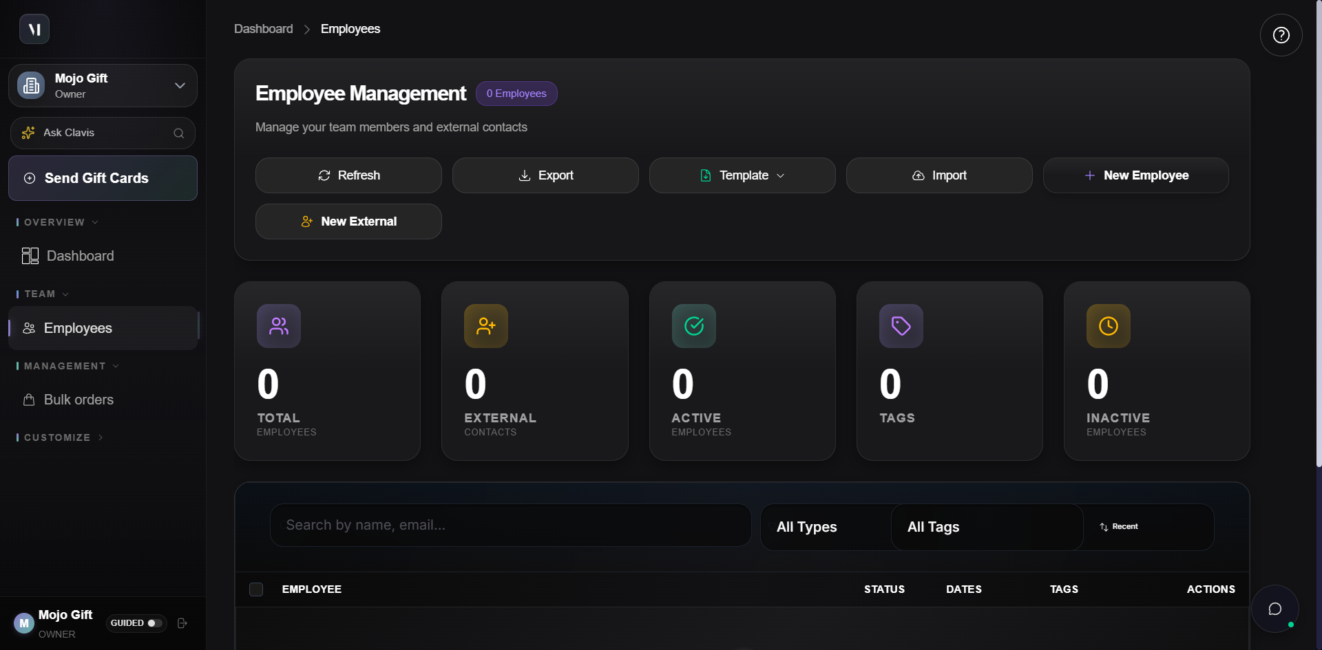 Employee Management page on a fresh corporate account. Heading reads Employee Management with a 0 Employees pill. Subtitle: Manage your team members and external contacts. Action row contains Refresh, Export, Template, Import, New Employee buttons, plus a New External Contact button on a second row. Five stat tiles below show 0 for Total Employees, External Contacts, Active Employees, Tags, Inactive Employees. Below that, a search bar, type filter (All Types), tag filter (All Tags), Recent sort toggle, and a table with columns Employee, Status, Dates, Tags, Actions showing No employees found.