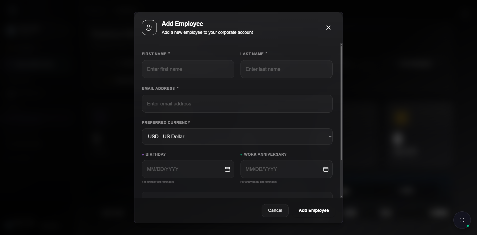 Add Employee dialog. Header reads Add Employee with subtitle Add a new employee to your corporate account. Form rows: First Name (required) and Last Name (required) side by side, Email Address (required), Preferred Currency dropdown defaulted to USD - US Dollar, Birthday and Work Anniversary date pickers labelled MM/DD/YYYY with helper text For birthday gift reminders and For anniversary gift reminders. Footer has Cancel and Add Employee buttons.